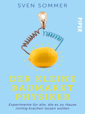 cover image of Der kleine Baumarkt-Physiker